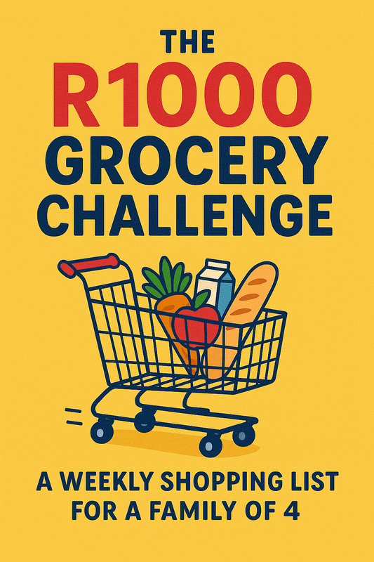 The R1000 Grocery Challenge - A Weekly Shopping List for a Family of 4
